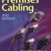 Premise Cabling 2nd Edition, Donald Sterling And Les Baxter 2001 Paperback